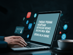 Tindak Pidana Penipuan Berkedok Bisnis MLM Online